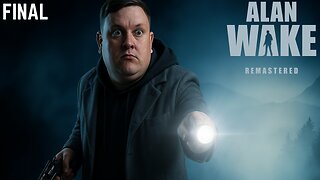 Into the Dark for the Final Time: Uncovering the Truth in Alan Wake