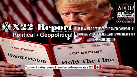 Ep 3825b - This Is A War Between The American People & Criminal Syndicate,Hold,Whites Of Their Eyes