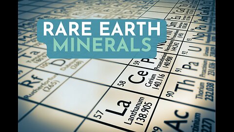 Rare Earth Minerals In a Nutshell