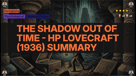 The Shadow Out of Time - HP Lovecraft (1936) Summary