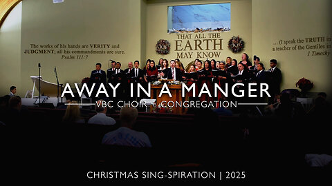 Away in a Manger (VBC Choir + Congregation) | Christmas Sing-spiration 2025