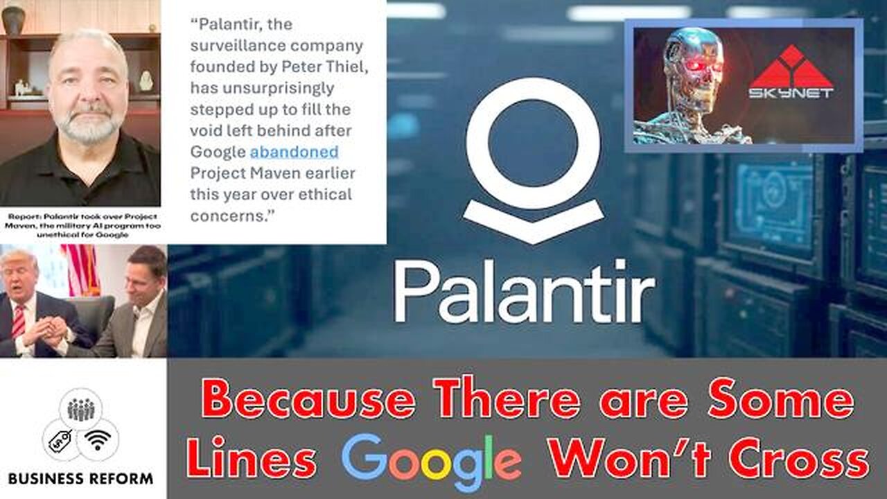 Palantir: Because There Are Some Lines Google Won't Cross — Business Reform