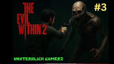 The Evil Within 2 Part 3 | Sebastian ने ट्रेस किया Lily का Signal 👀