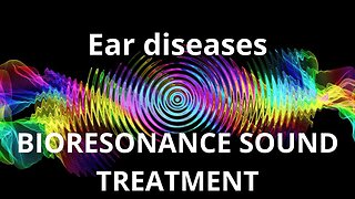 Ear diseases _ Sound therapy session