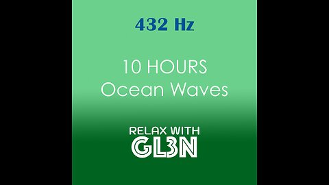 10 Hours Ocean Waves + Meditation Music III | relaxwithgl3n | No Ads, Black Screen