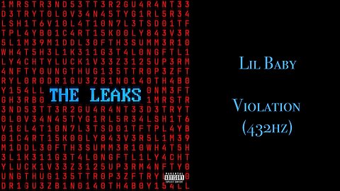 Lil Baby - Violation (432hz)