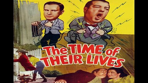 THE TIME OF THEIR LIVES 1946 Bud is a Psychiatrist & Lou is the Ghost Haunting Him FULL MOVIE in HD