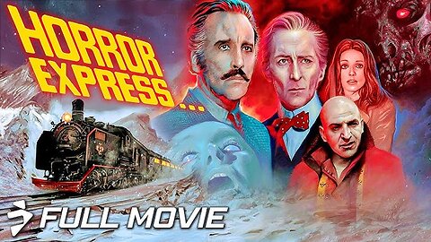 HORROR EXPRESS ( Christopher Lee & Telly Savalas ) Full Movie 1972