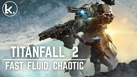 Back Into One Of The Greatest Multiplayer Shooters Ever - Titanfall 2