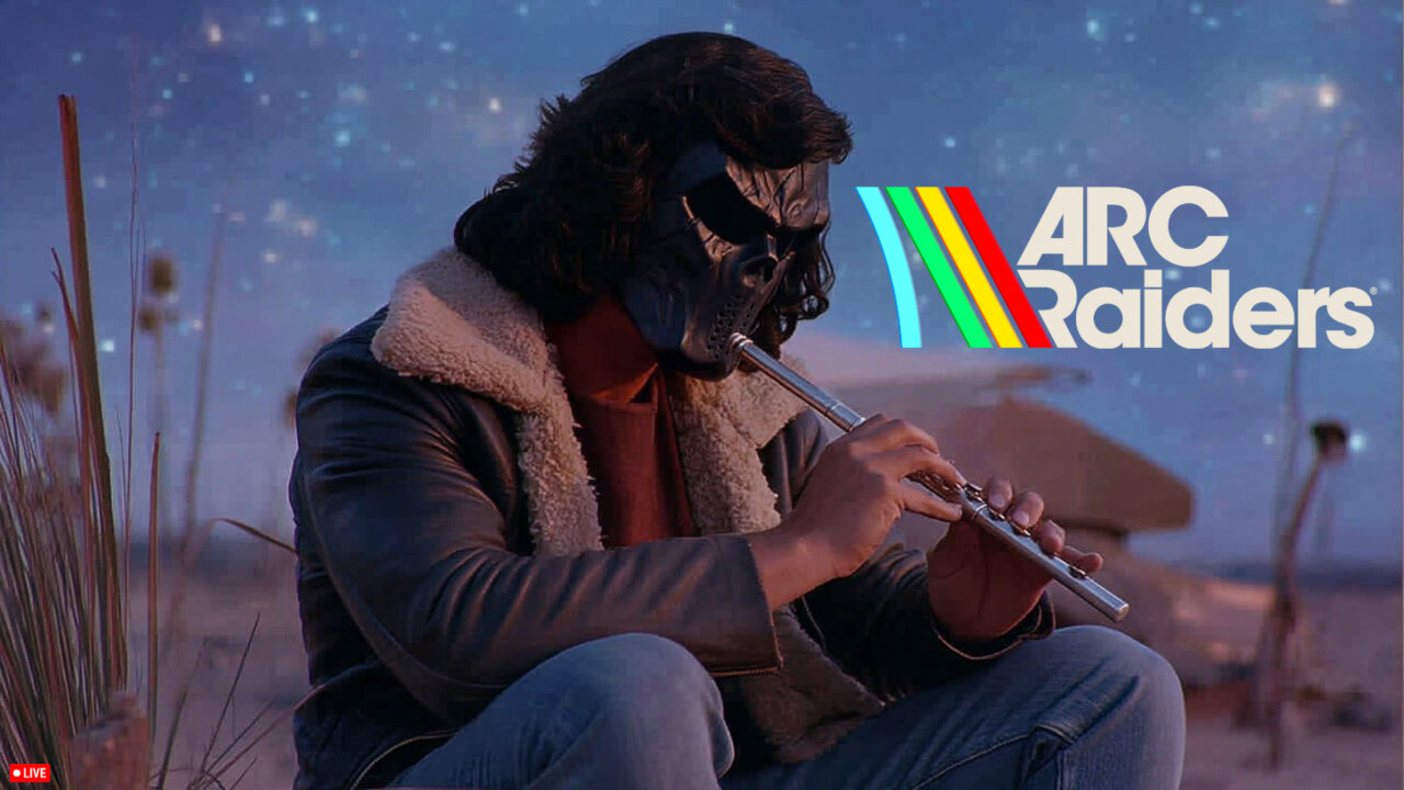 🔴LIVE • GRIMM HOLLYWOOD • ARC RAIDERS • LAST LONG STREAM DAY •