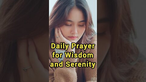 🙏 Daily Prayer for Wisdom & Serenity | Seek God’s Guidance 🕊️