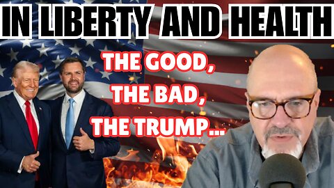 1 Year of Trump; The Past, Present and Future |Pete Quinones| E452 In Liberty and Health podcast