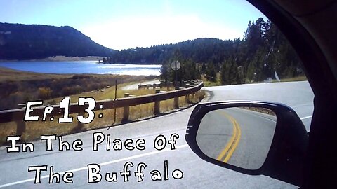 Ep.13 : In The Place Of The Buffalo