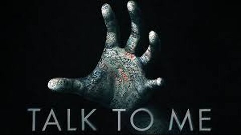 Talk To Me (2022) Full Movie