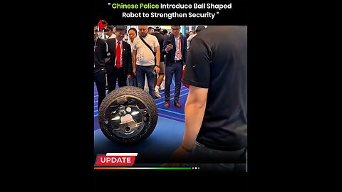 Chinese Police Unveil Futuristic Ball-Shaped Robot for City Security Patrols 🤖🚨