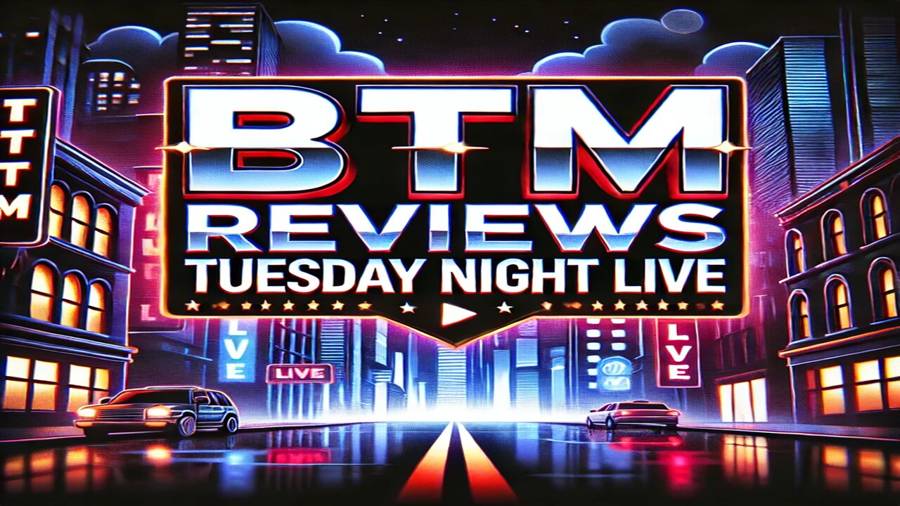 BTM Reviews Tuesday Night Live Chan Part 4