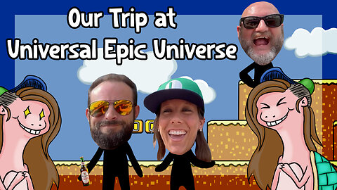 Our Trip at Universal Epic Universe - FEATURING NINTENDO WORLD!!