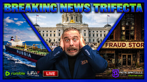 Minnesota Somali Super-Fraud Escalates; Russian Tacker Seized In Atlantic; MN Insurrection [EP4872]