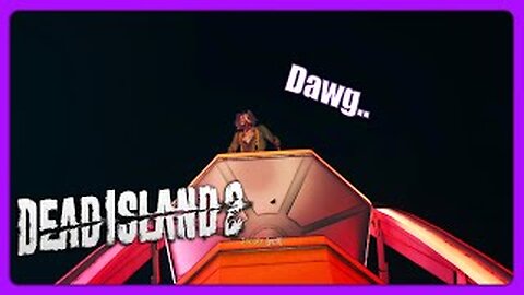 🔴Only So Many Ways To Ruin A Fair..🎡 Dead Island 2_ Funny Moments Gameplay Episode 33