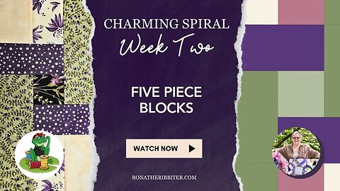 How to Sew a 5 Patch Block - Charming Spiral Quilt Along Week Two