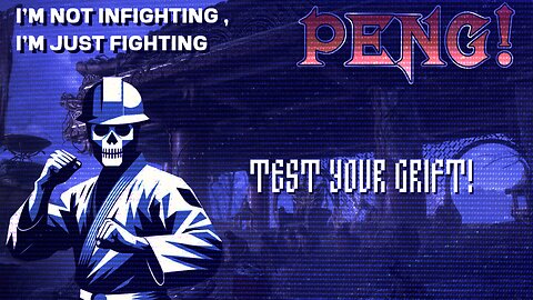 PENG! Your Credibility is mine