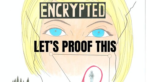 LUKE COVERS! (Judging the Encrypted Issue 1 Proof)