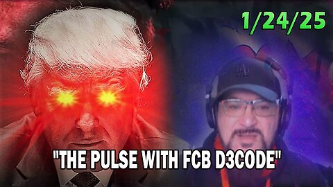 Major Decode Update Today 01.24.25: "THE PULSE WITH FCB D3CODE"