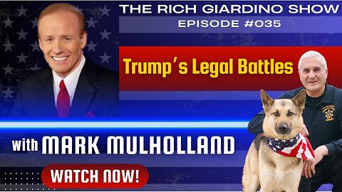 Mark Mulholland on Politics, Crime, and Trump’s Legal Battles: Ep 035