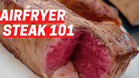 How To Cook the Perfect Steak _ Airfryer