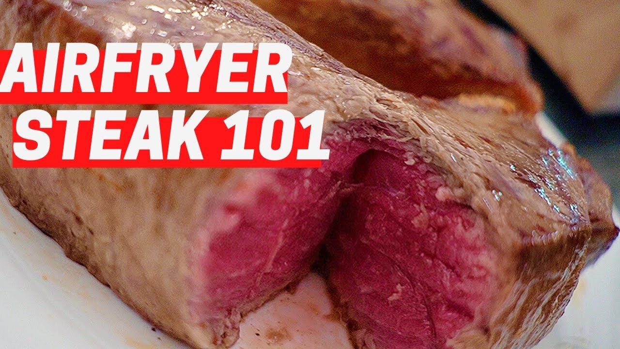 How To Cook the Perfect Steak _ Airfryer