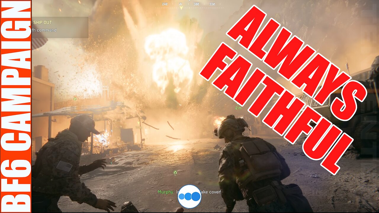 Always Faithful 1 | Battlefield 6 | Campaign