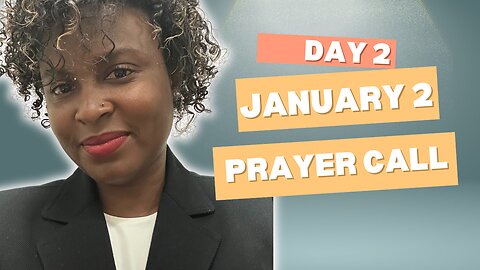 January 2 Prayer call