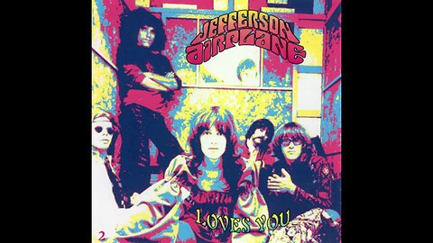 Jefferson Airplane - Jefferson Airplane Loves You (1992) Disc 2