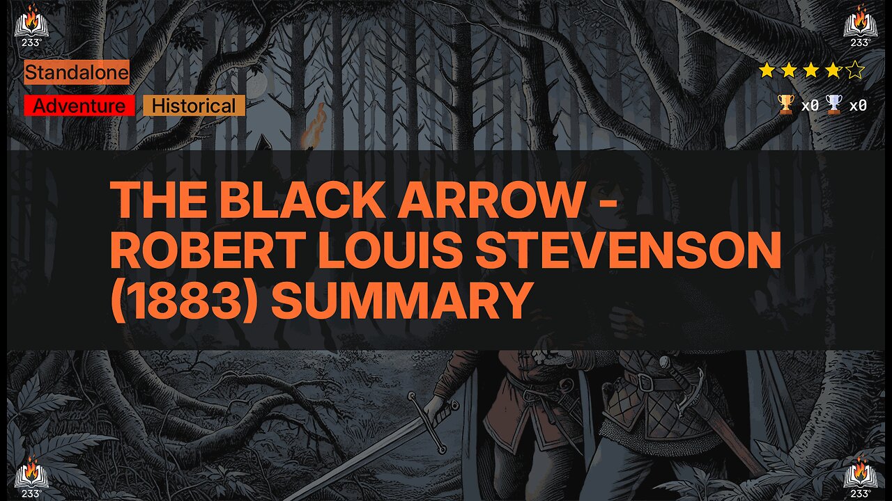 The Black Arrow - Robert Louis Stevenson (1883) Summary