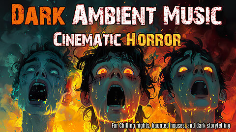 💀 Cinematic Horror Music – Scary Ambience & Dark Soundtrack
