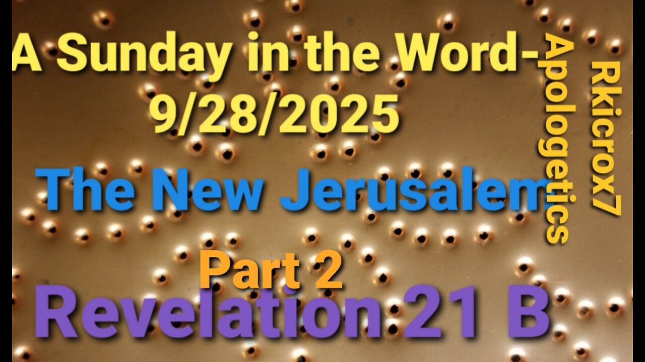 A Sunday in the Word 9/28/2025 Part 2