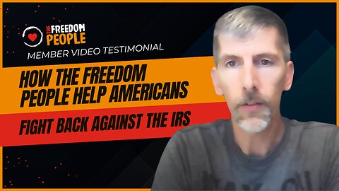 How The Freedom People Help Americans Fight Back Against the IRS