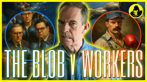 THE BLOB V WORKERS | New Class Blob