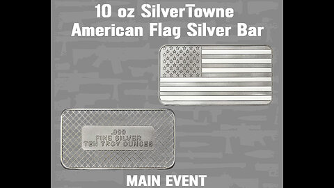 10 oz SilverTowne American Flag Silver Bar II