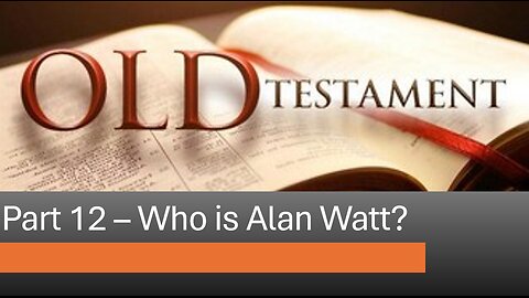 Part 12 - Who Is Alan Watt (2 of 3) -- *Cutting Through Alan Watt & Melissa Read*