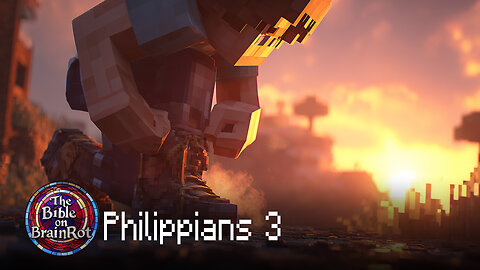 Philippians 3 — “Nothing Compares” | The Bible on BrainRot