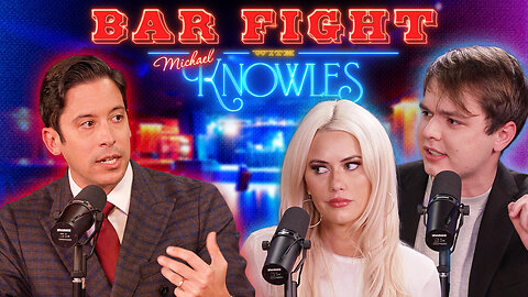 2 Liberals vs. 1 Conservative: BAR FIGHT | Michael Knowles, Adam Mockler, Loren Piretra
