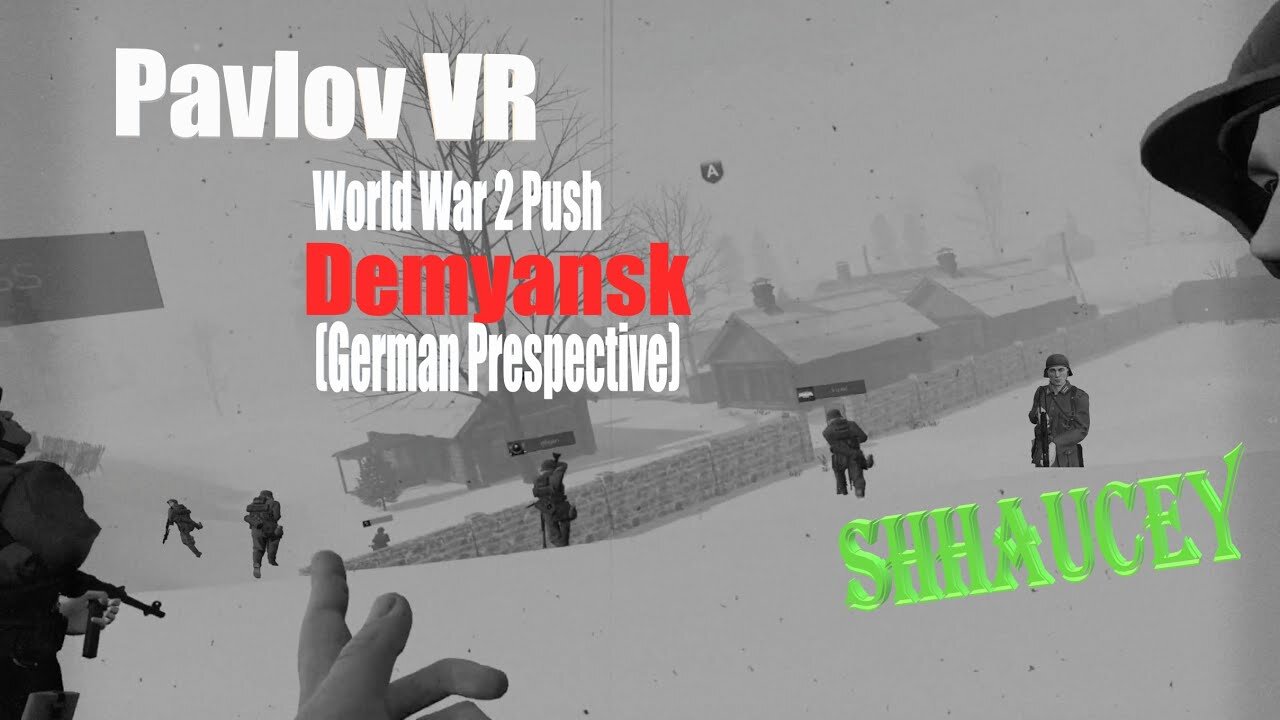 Commander Hans | Demyansk (German Perspective) | Pavlov VR (WW2 Push)