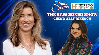 The Sam Sorbo Show with Pro-Life Warrior Abby Johnson