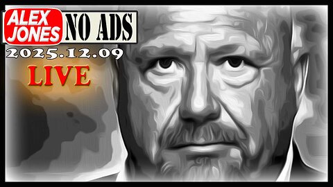 ALEX JONES (NO ADS) 2025/12/09