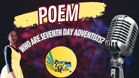 Poem | Who Are Seventh Day Adventists? Response to @WithThePerrys w/ Dr. Eric Mason