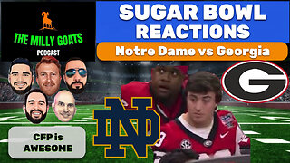 Notre Dame Beats Georgia, Saves College Football - Sugar Bowl Recap