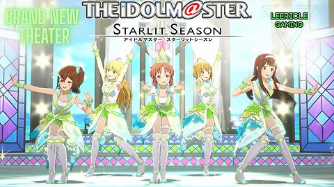 IDOLM@STER Starlit Season - Brand New Theater!