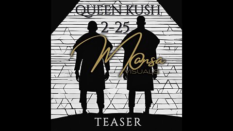 Queen Kush | Teaser