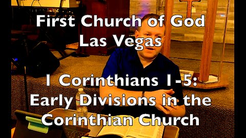 1 Corinthians 1-5: Divisions in the Corinthian Church